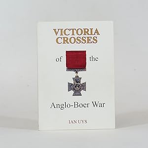 Victoria Crosses of the Anglo-Boer War (Signed)