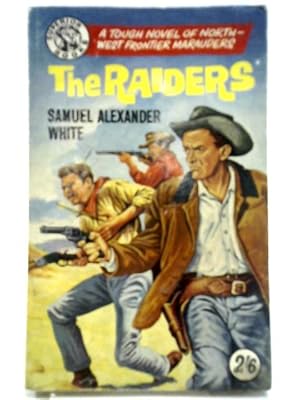 Image du vendeur pour The Raiders mis en vente par World of Rare Books