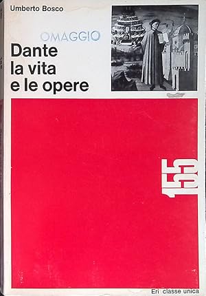 Immagine del venditore per Dante la vita e le opere venduto da FolignoLibri