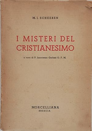 I misteri del Cristianesimo