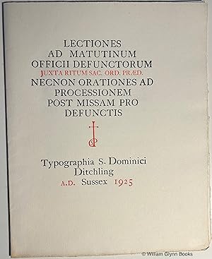 Lectiones Ad Matutinum Officii Defunctorum, Juxta Ritum Sac.ord. Praed. Necnon Orationes Ad Proce...