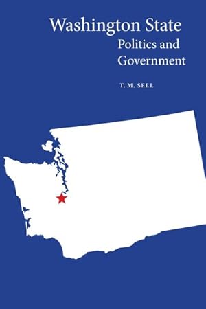 Seller image for Washington State Politics and Government for sale by GreatBookPrices
