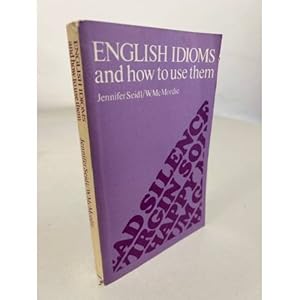 Imagen del vendedor de English Idioms and how to use them a la venta por ISIA Media Verlag UG | Bukinist