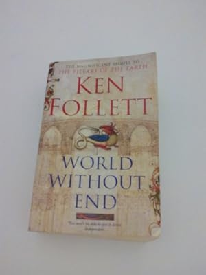 Seller image for World Without End for sale by Reliant Bookstore