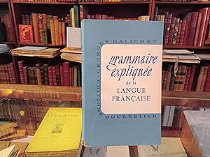 Imagen del vendedor de Grammaire explique de la langue franaise a la venta por Librairie FAUGUET