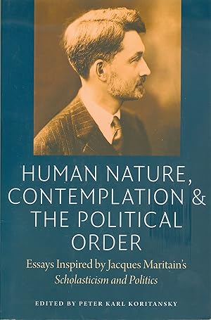 Immagine del venditore per Human Nature, Contemplation, and the Political Order venduto da Philip Gibbons Books
