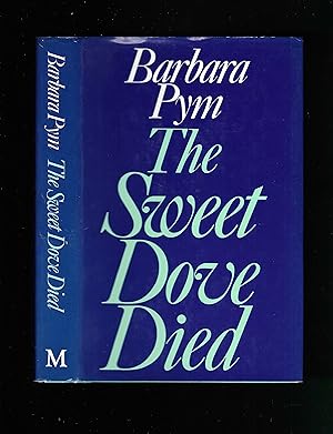 Image du vendeur pour THE SWEET DOVE DIED mis en vente par Chaucer Bookshop ABA ILAB