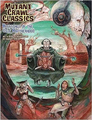 Seller image for Mutant Crawl Classics #5: Blessings of The Vile Brotherhood for sale by Bear Notch Books