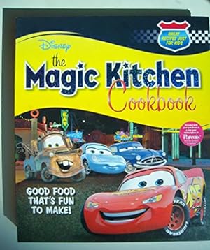 Seller image for The Magic Kitchen Cookbook (Disney) for sale by Reliant Bookstore