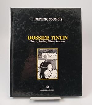 Imagen del vendedor de Dossier Tintin. Sources, Versions, Thmes, Structures. a la venta por Rnnells Antikvariat AB