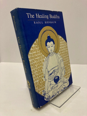 Seller image for Healing Buddha, The (INSCRIBED) for sale by Monroe Street Books