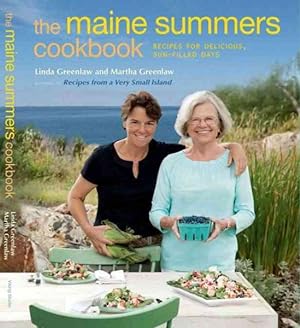 Seller image for Maine Summers Cookbook : Recipes for Delicious, Sun-Filled Days for sale by GreatBookPrices