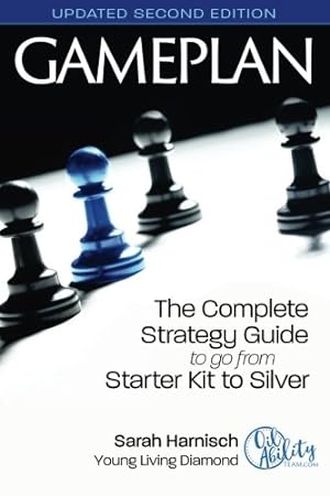 Immagine del venditore per Gameplan: The Complete Strategy Guide to go from Starter Kit to Silver venduto da Reliant Bookstore