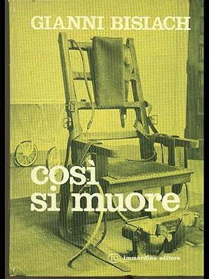 Immagine del venditore per Cosi' si muore venduto da Librodifaccia