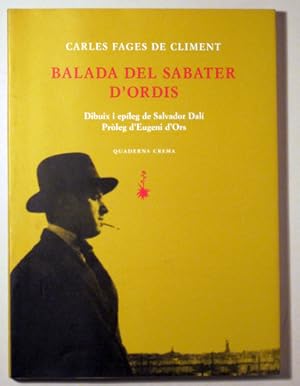 Imagen del vendedor de BALADA DEL SABATER D'ORDIS - Barcelona 2003 - Il lustrat per Salvador Dal a la venta por Llibres del Mirall