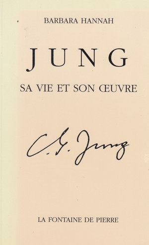 Jung, sa vie et son oeuvre