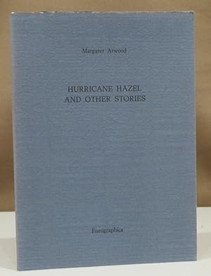 Hurricane Hazel and other stories.