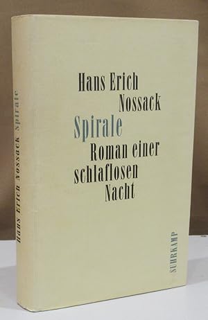 Spirale. Roman einer schlaflosen Nacht.