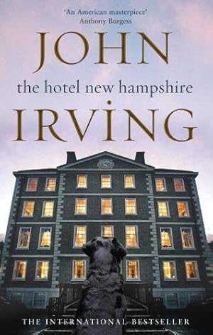 Seller image for The Hotel New Hampshire: Irving John for sale by WeBuyBooks