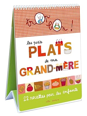 Bild des Verkufers fr Les petits plats de ma grand-mre: 22 recettes pour les enfants zum Verkauf von Dmons et Merveilles