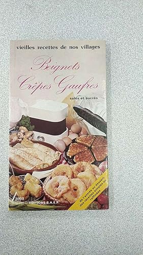 Bild des Verkufers fr Beignets crepes gaufres zum Verkauf von Dmons et Merveilles