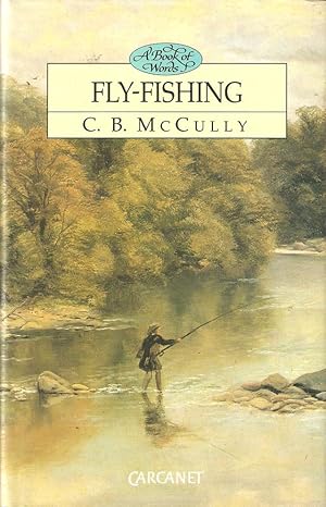 Seller image for FLY-FISHING: A BOOK OF WORDS. By Chris McCully. for sale by Coch-y-Bonddu Books Ltd