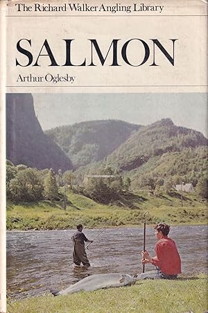 Seller image for SALMON. By Arthur Oglesby. First edition. The Richard Walker Angling Library. for sale by Coch-y-Bonddu Books Ltd