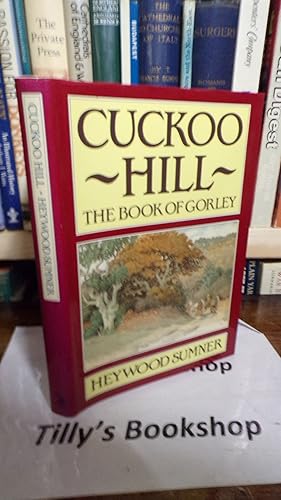 Cuckoo Hill the Book of Gorley