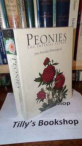 Bild des Verkufers fr Peonies: The Imperial Flower zum Verkauf von Tilly's Bookshop