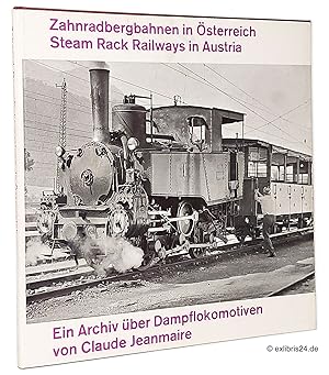 Bild des Verkufers fr Zahnradbergbahnen in sterreich : Ein Archiv ber Dampflokomotiven : (Reihe: Dampf-Archiv, Band No. 6) zum Verkauf von exlibris24 Versandantiquariat