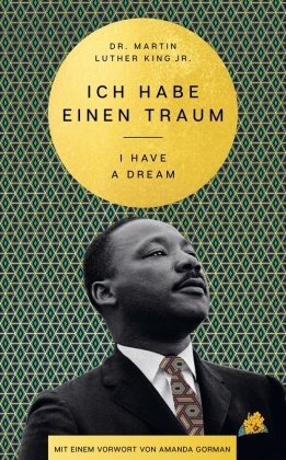 Bild des Verkufers fr I Have a Dream - Ich habe einen Traum zum Verkauf von Terrashop GmbH