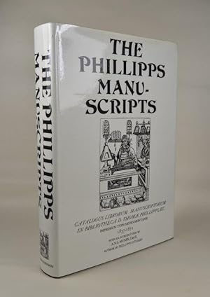 Bild des Verkufers fr The Phillipps Manuscripts. Catalogus Librorum Manuscriptorum in Bibliotheca D. Thomae. Phillipps, Bt. Impressum Typis Medio-Montanis 1837-1871. With an Introduction by A.N.L. Munby. zum Verkauf von Forest Books, ABA-ILAB