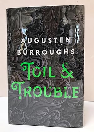 Seller image for Toil & Trouble for sale by Whitworth and i - Books