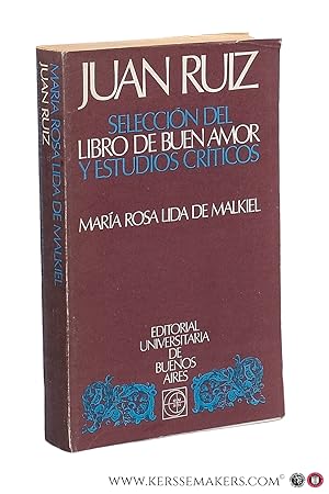 Imagen del vendedor de Juan Ruiz. Seleccin del Libro de Buen Amor y estudios crticos. Prefacio Yakov Malkiel. Prlogo Alberto Vrvaro. a la venta por Emile Kerssemakers ILAB