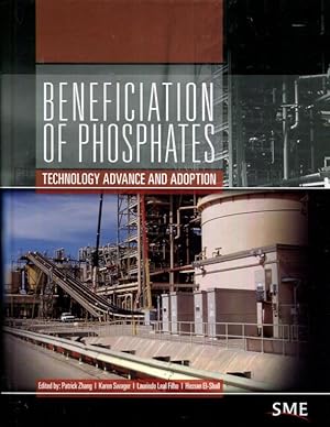 Imagen del vendedor de Beneficiation of Phosphates: Technology Advance and Adoption a la venta por Turgid Tomes