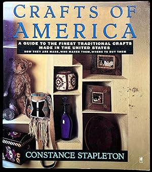 Immagine del venditore per Crafts of America: A Guide to the Finest Traditional Crafts Made in the United States venduto da The Glass Key