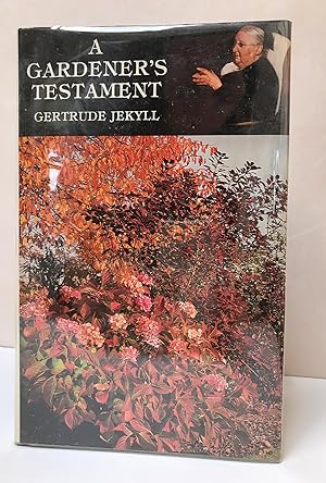 Seller image for A Gardener's Testament for sale by Whitworth and i - Books