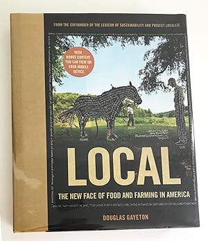 Image du vendeur pour Local: The New Face of Food and Farming in America mis en vente par Whitworth and i - Books
