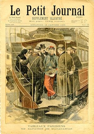 "LE PETIT JOURNAL N°269 du 12/1/1896" TABLEAUX PARISIENS : UN RAPATRIÉ DE MADAGASCAR / LES HÉROÏN...