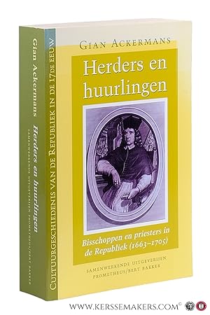 Seller image for Herders en huurlingen. Bisschoppen en priesters in de Republiek (1663-1705) for sale by Emile Kerssemakers ILAB