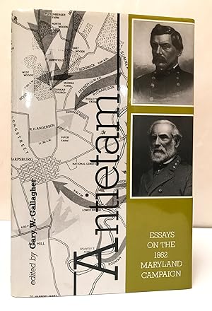 Seller image for Antietam: Essays on the 1862 Maryland Campaign for sale by Whitworth and i - Books