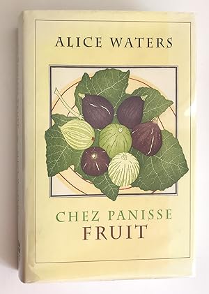 Chez Panisse Fruit