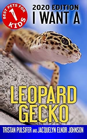 Seller image for I Want A Leopard Gecko: Book 1 (Best Pets for Kids) for sale by 2nd Life Books