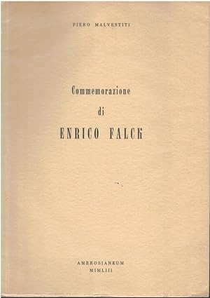 Imagen del vendedor de Commemorazione di Enrico Falck a la venta por Books di Andrea Mancini