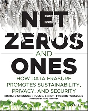 Bild des Verkufers fr Net Zeros and Ones: How Data Erasure Promotes Sustainability, Privacy, and Security zum Verkauf von WeBuyBooks