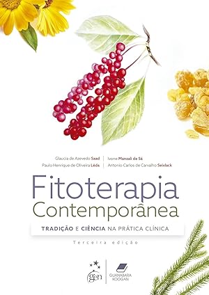 Seller image for Fitoterapia Contempornea - Tradio e Cincia na Prtica Clnica for sale by Livraria Ing