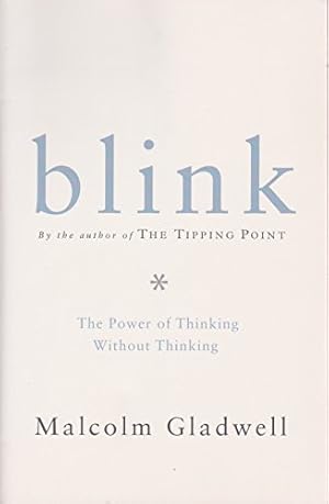 Immagine del venditore per Blink: The Power of Thinking Without Thinking venduto da ZBK Books