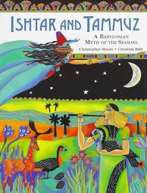 Seller image for Ishtar and Tammuz: A Babylonian Myth of the Seasons for sale by ZBK Books