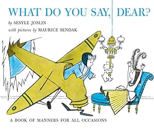 Seller image for What Do You Say, Dear?: A Caldecott Honor Award Winner for sale by ZBK Books