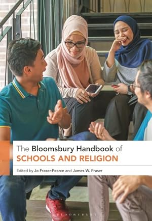 Image du vendeur pour Bloomsbury Handbook of Schools and Religion mis en vente par GreatBookPricesUK